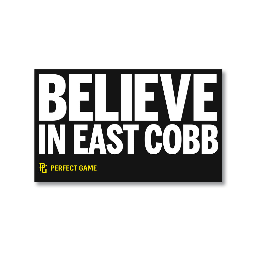 PG BELIEVE IN BASEBALL STICKER EAST COBB